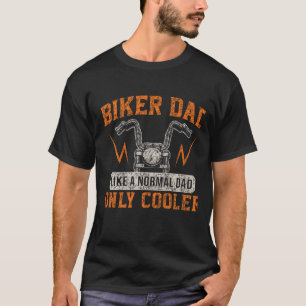 Biker Dad funny Motorcycle Lover Father's Day Mech T-Shirt