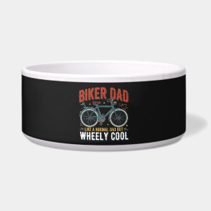 Biker Dad Like A Normal Dad But Wheely Cool