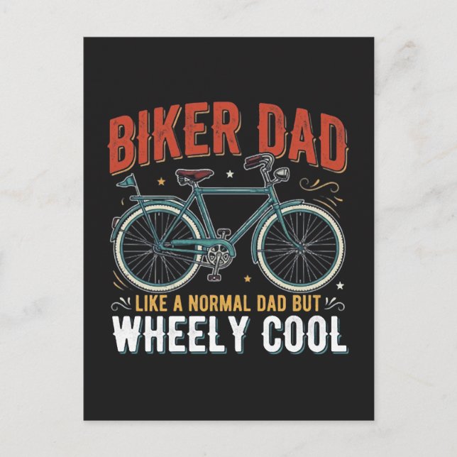 Biker Dad Like A Normal Dad But Wheely Cool Postcard (Front)