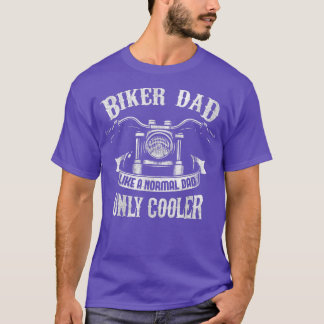 Biker Dad Motorcycle Fathers Day Design for Father T-Shirt