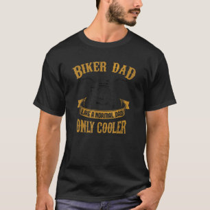 Biker Dad Motorcycle Father's Day For Fathers T-Shirt