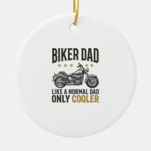 Biker Dad Vintage Motorcycle Quote Shirt_1 Ceramic Ornament