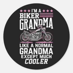 Biker Grandma - Motorbike Grandma Biker Grandma Classic Round Sticker