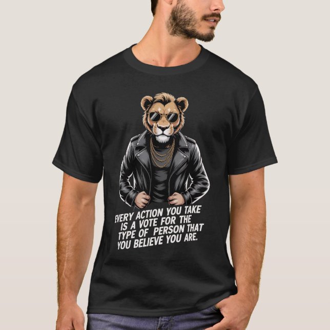 Biker Lion Motivational Quote Tee | Every Action I (Front)