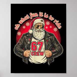 Biker Santa 67 Crew Funny Christmas Leather Jacket Poster