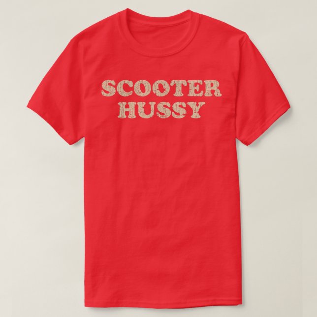 Biker Scooter Hussy 1978  T-Shirt (Design Front)