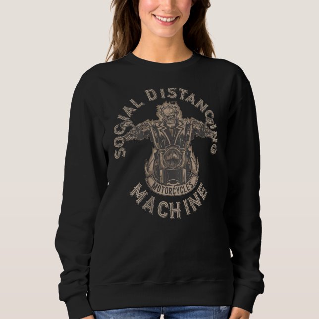 Biker Social Distancing Motorcycle Skull Skeleton Sweatshirt (Front)