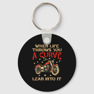 Biker When Life Throws You A Curve Motorcycle Men  Key Ring