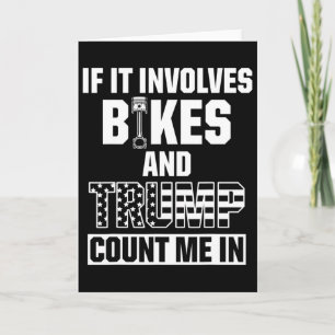 Bikers For Pro Trump Count In Motorcycle Rider Card