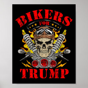 Bikers For Trump Motorcycle Club Riders Poster