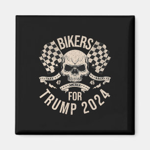 Bikers For Trump Take America Back Election 2024 Magnet