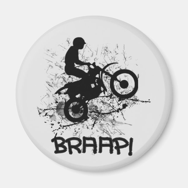Bikers Motocross Dirt Bikers Mud Splatter Braap! Magnet (Front)