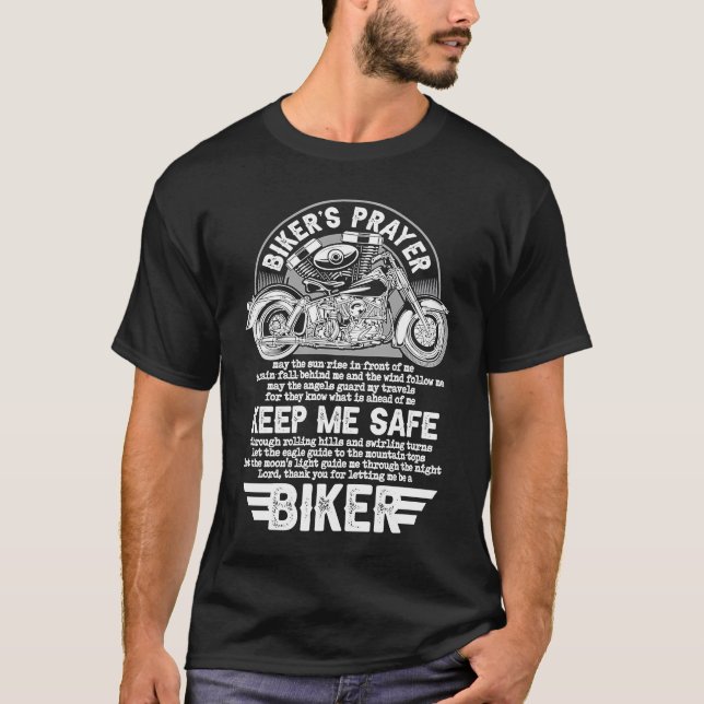 Biker's Prayer   Motorcycle Riders Biker T-Shirt (Front)