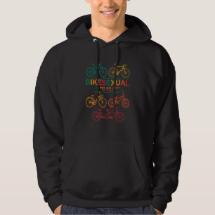 Bikesexual I´ll Ride Just About Anything Bike Cycl Hoodie