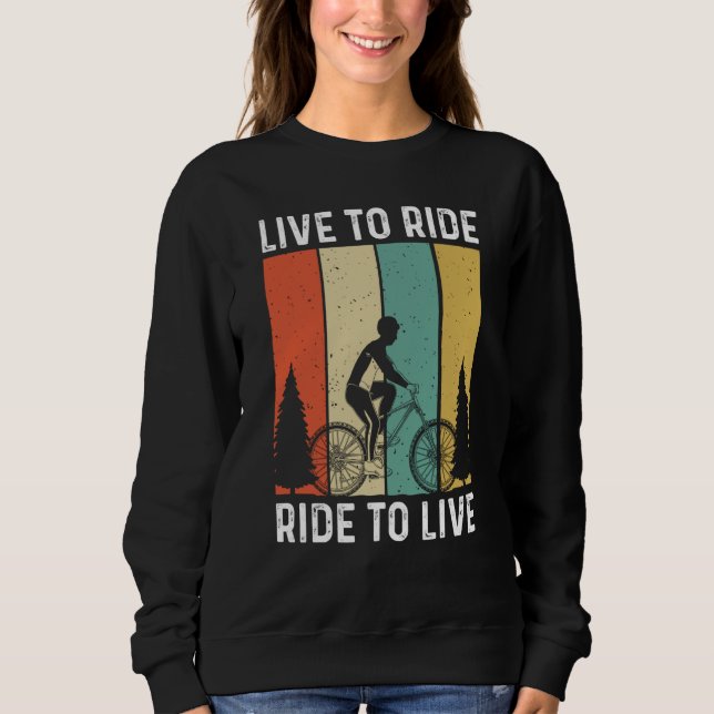 Biking and Cycling  100 Sweatshirt (Front)