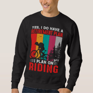 Biking and Cycling   26 Sweatshirt