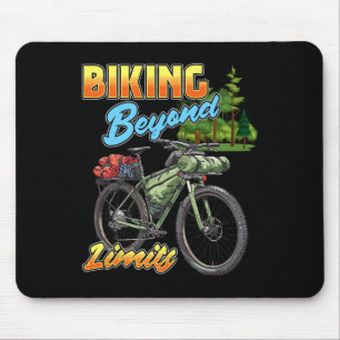Biking Beyond Limits Mountain Bike Camping Bikepac Mouse Pad