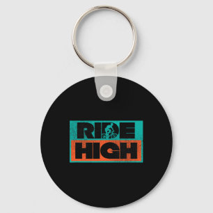 Biking Shirt Ride High For Bikers Mountain Bikers Key Ring
