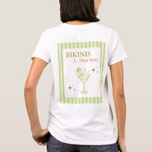 Bikinis and Martinis Bachelorette Party Beach Bach T-Shirt