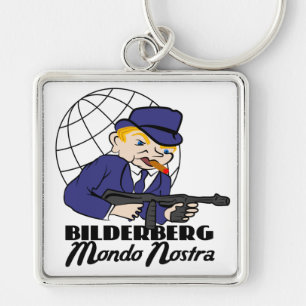 Bilderberg Mondo Nostra Key Ring