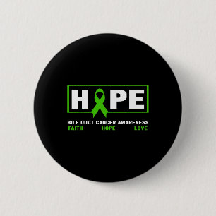 Bile Duct Cancer - Hope Bile Duct Cancer Awareness 6 Cm Round Badge