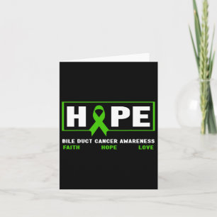 Bile Duct Cancer - Hope Bile Duct Cancer Awareness Card