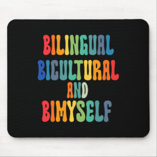 Bilingual Bicultural And Bimyself Asl Deaf Awarene Mouse Pad