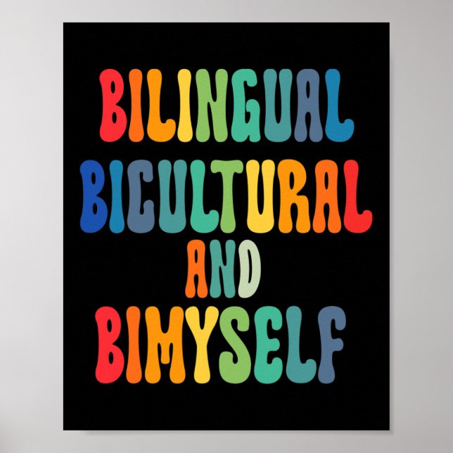 Bilingual Bicultural And Bimyself Asl Deaf Awarene Poster (Front)