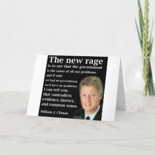 Bill Clinton No Government Quote Card