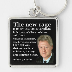 Bill Clinton No Government Quote Key Ring