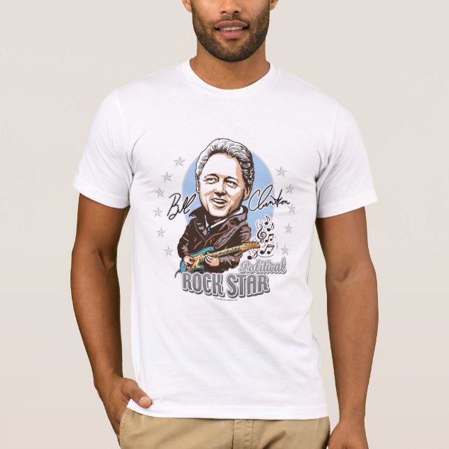 Bill Clinton Political Rockstar! Shirt  (Front)