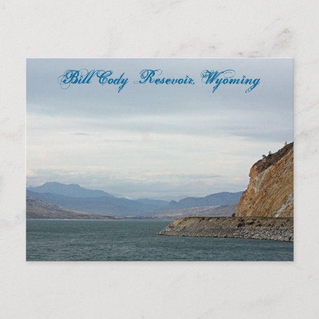 Bill Cody Resevoir, Wyoming Postcard (Front)