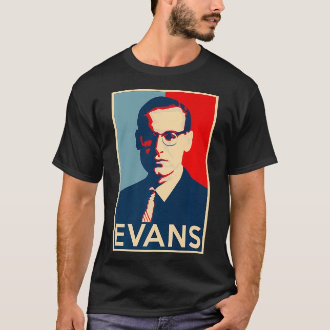 Bill Evans Hope Poster  Greats of Jazz History Pre T-Shirt (Front)