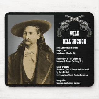 Bill Hickok Mousepad