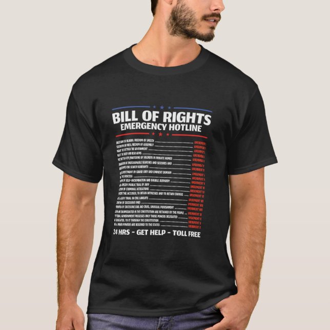Bill of Rights Emergency Hotline Amendments of Con T-Shirt (Front)