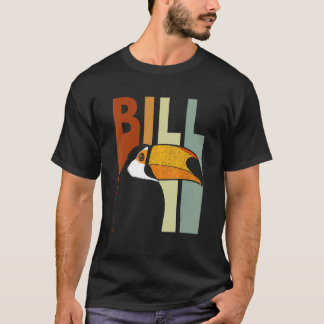Bill Quote For A Toucan Birder T-Shirt
