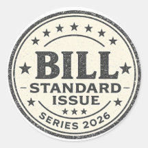 Bill Standard Issue Series 2026 Round Sticker
