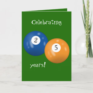 Billiard Balls 25th birthday Card