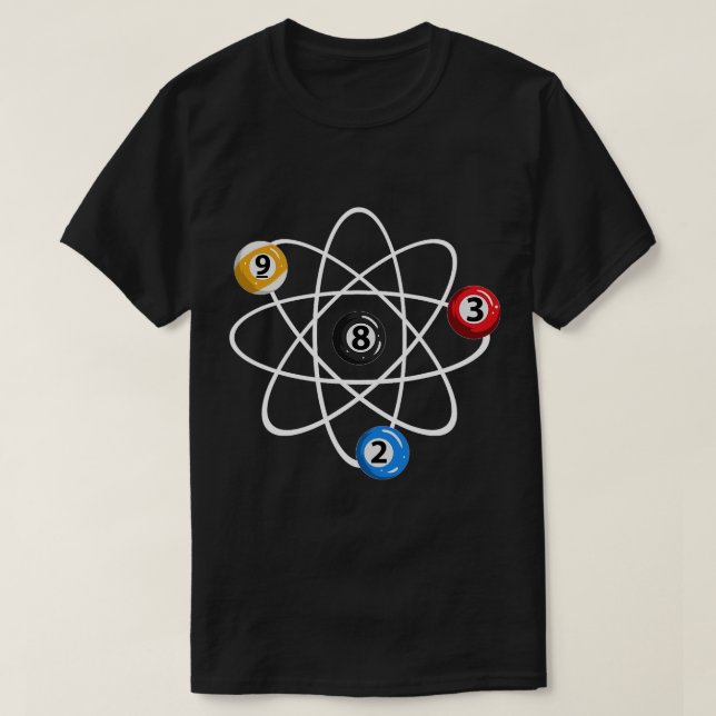 Billiard Balls 2 3 8 9 Atom Design Billiard Player T-Shirt (Design Front)