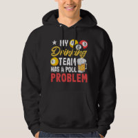 Billiard Players 8Ball My Drinking Team Has A Pool
