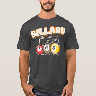 Billiard Pool Billard Snooker Club 6 T-Shirt
