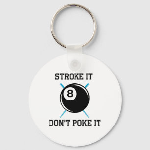 Billiard Pool Snooker Player Funny Stroke It Don't Key Ring
