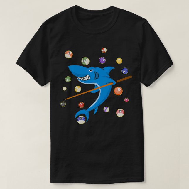Billiard Shark 8 Ball Player Pool Table Cue Stick  T-Shirt (Design Front)