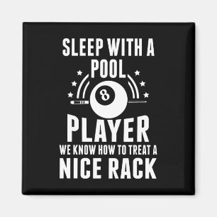 Billiard Sleep With A Pool Player Funny Billiards Magnet