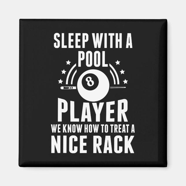 Billiard Sleep With A Pool Player Funny Billiards  Magnet (Front)