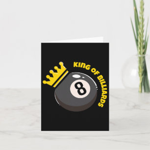Billiard Snooker Lovers I King Of Billiards  Card
