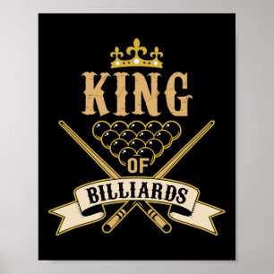 Billiard Snooker Lovers -king Of Billiards Poster
