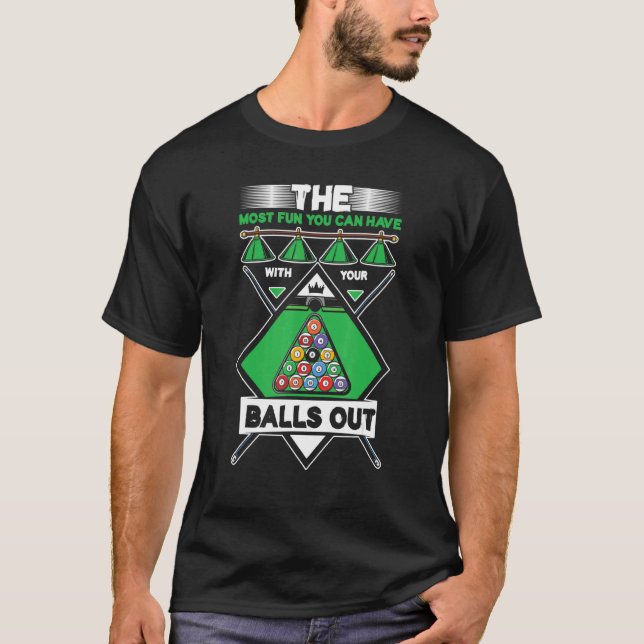 Billiard Table Billiards Rack Player Snooker Pool  T-Shirt (Front)