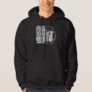 Billiard This Is My Pool Playing Trash Talking Bee Hoodie