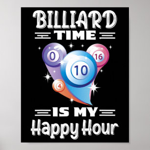 Billiard Time Happy Hour With Billiard Poster
